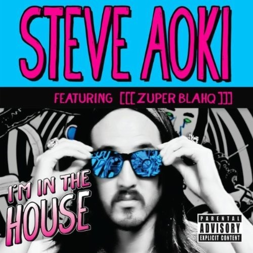 Steve Aoki Feat. Zuper Blahq